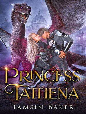 cover image of Princess Tattiena